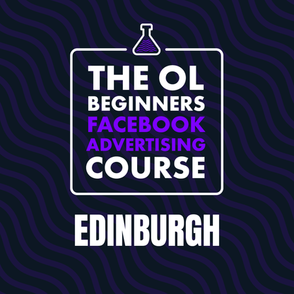 1-Day Meta Ads Workshop: Edinburgh - 1st May